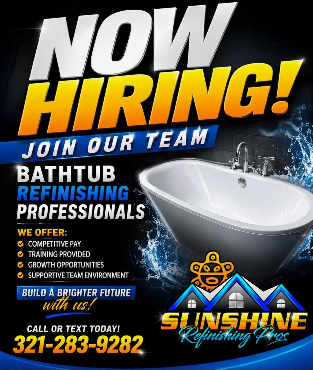 Sunshine Refinishing Pros now hiring poster